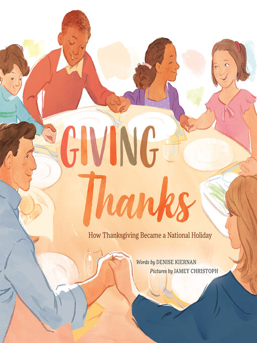 Title details for Giving Thanks by Denise Kiernan - Available